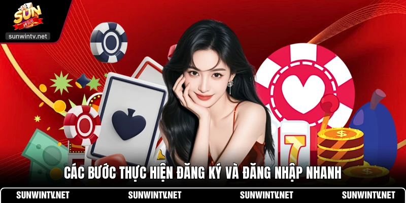 Các bước thực hiện đăng ký và đăng nhập nhanh